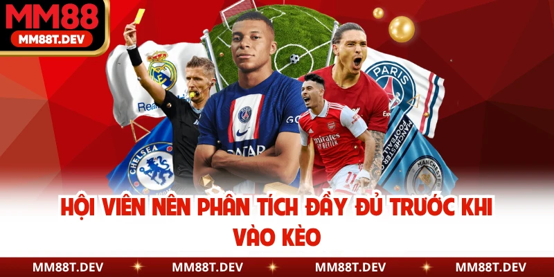 Kèo Phạt Góc Là Gì? Hướng Dẫn Cách Chơi Chi Tiết Nhất 5 Hội viên nên phân tích đầy đủ trước khi vào kèo